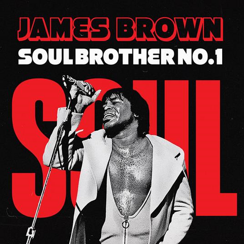 JAMES BROWN - SOUL BROTHER NO.1 (LP - BROADCAST - 2022)