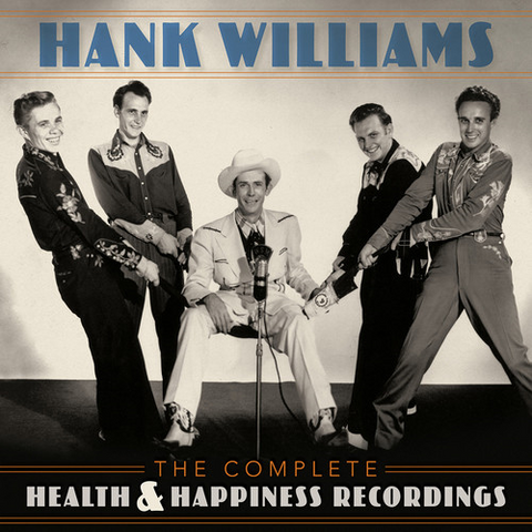 HANK WILLIAMS - HEALTH & HAPPINESS RECORDINGS - complete