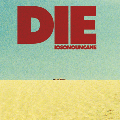 IOSONOUNCANE - DIE (LP - 2015 - RISTAMPA '18)