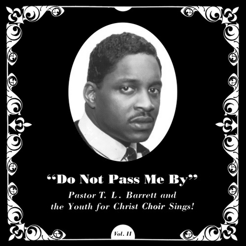 T.L. BARRETT - DO NOT PASS ME BY (LP - 1976)