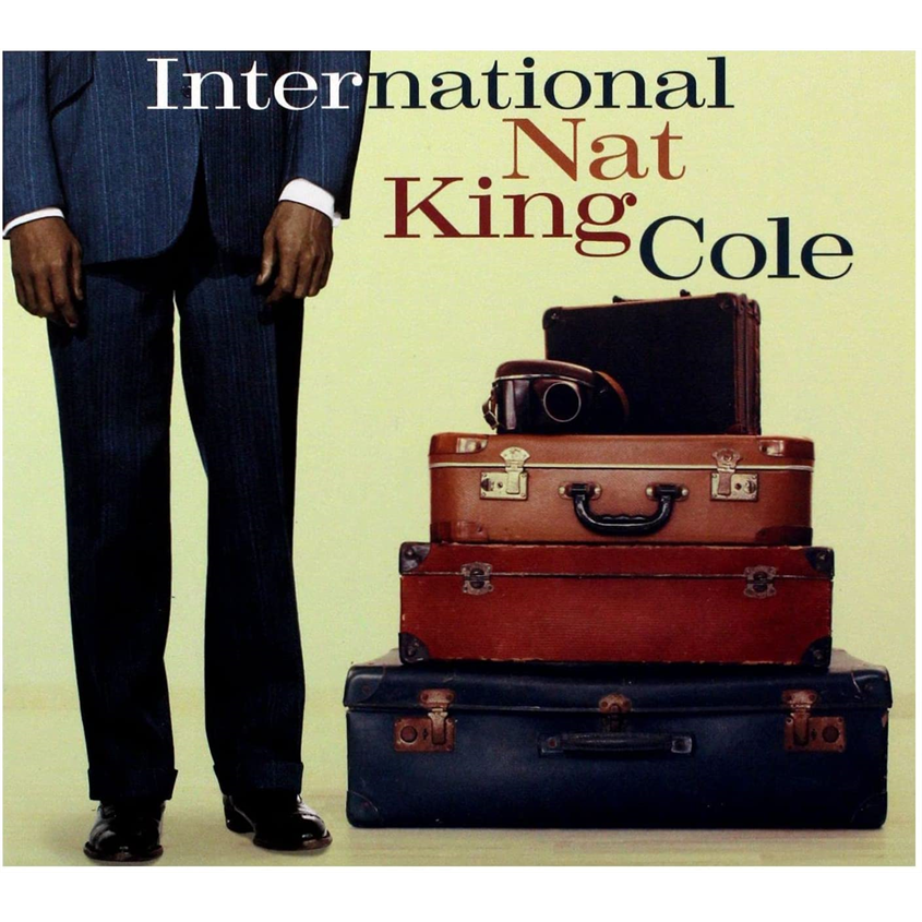 NAT KING COLE - INTERNATIONAL NAT KING COLE (2019)