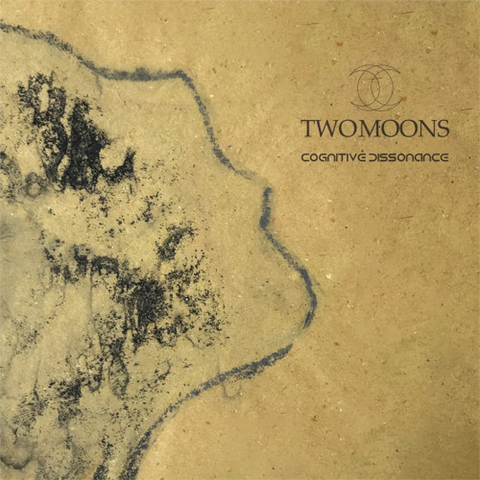 TWO MOONS - COGNITIVE DISSONANCE