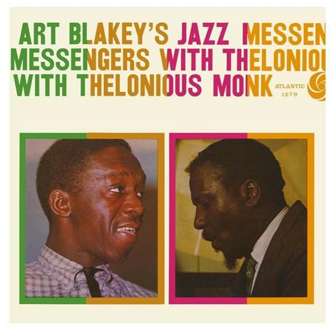 ART BLAKEY & THE JAZZ MESSANGERS - ART BLAKEY'S JAZZ MESSENGERS WITH THELONIOUS MONK (2LP - REM22 - 1958)