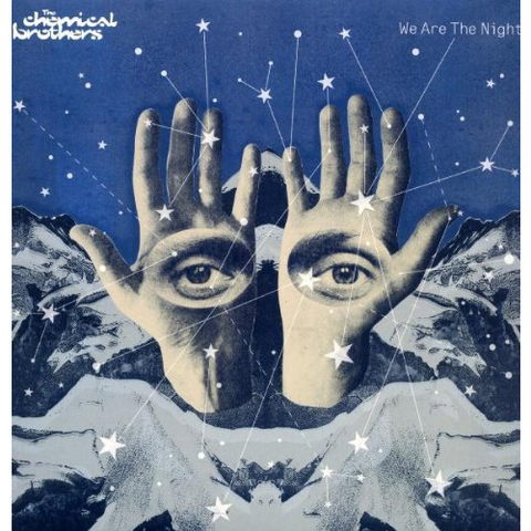THE CHEMICAL BROTHERS - WE ARE THE NIGHT