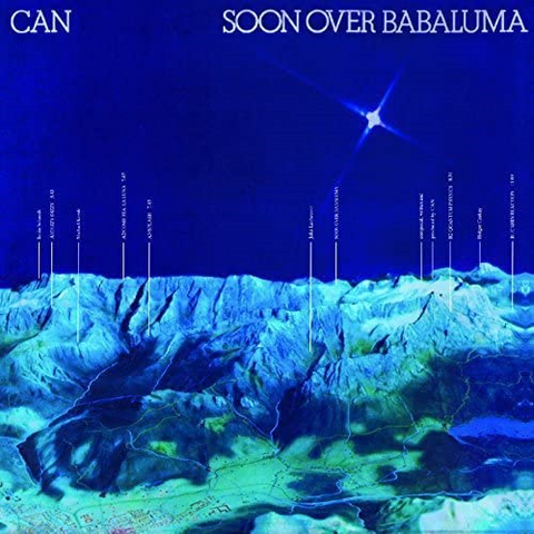 CAN - SOON OVER BABALUMA (LP - REM14 - 1974)