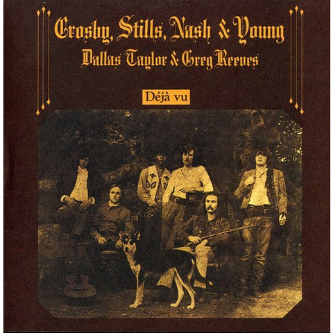 NASH & YOUNG CROSBY STILLS - DEJA' VU (1970)
