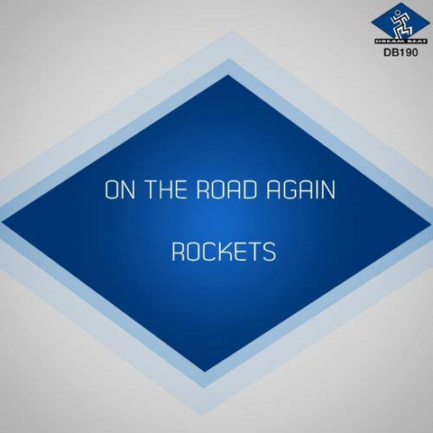 ROCKETS - ON THE ROAD AGAIN (LP - 1978)