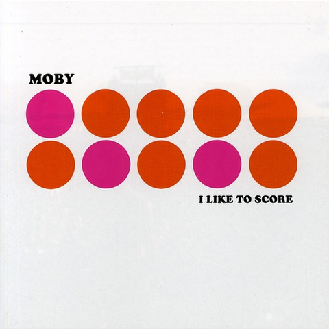MOBY - I LIKE TO SCORE: MUSIC FOR FILMS VOL.1 (1997)