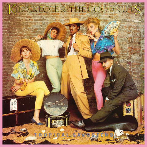 KID CREOLE AND THE COCONUTS - TROPICAL GANGSTERS (LP - 1982)