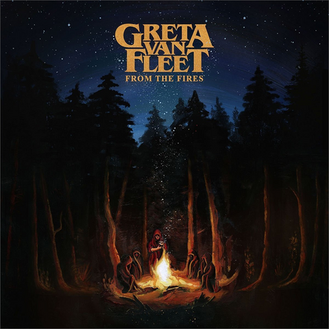 GRETA VAN FLEET - FROM THE FIRES (2017)
