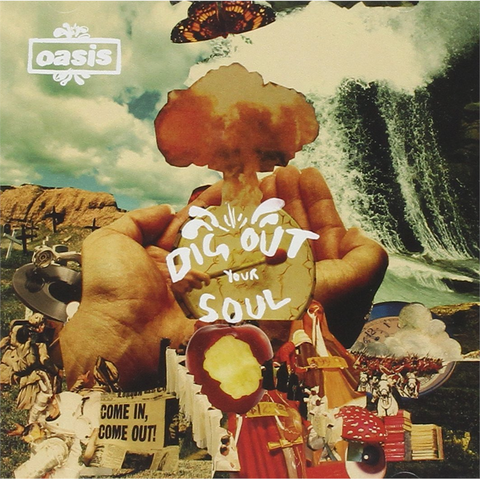 OASIS - DIG OUT YOUR SOUL (2008)