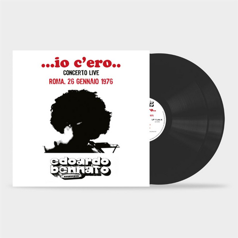 EDOARDO BENNATO - IO C'ERO... [CONCERTO LIVE ROMA, 26 GENNAIO 1976] (2LP - 2026)