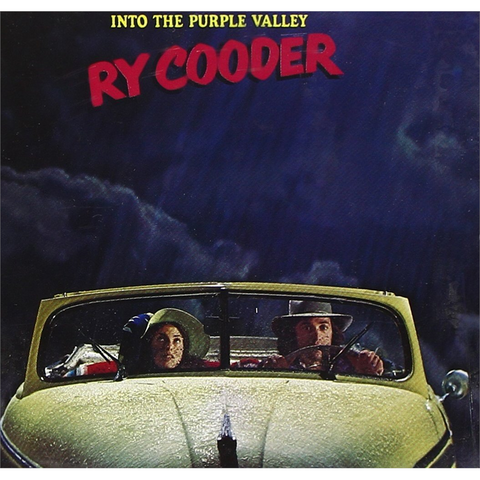 RY COODER - INTO THE PURPLE VALLEY