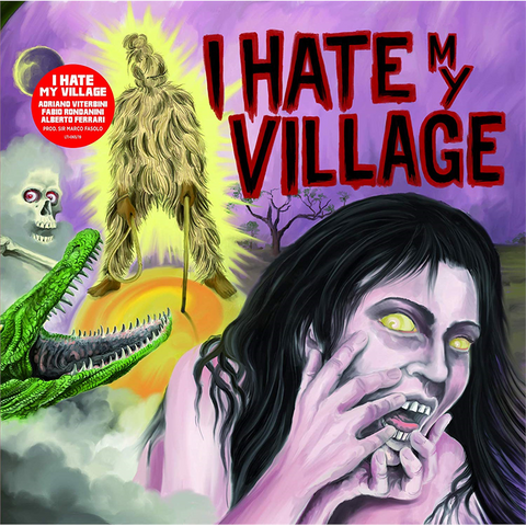 I HATE MY VILLAGE - I HATE MY VILLAGE (2019 + bonus tracks)