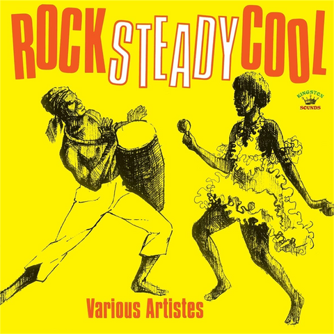 ARTISTI VARI - ROCK STEADY COOL (LP - compilation)