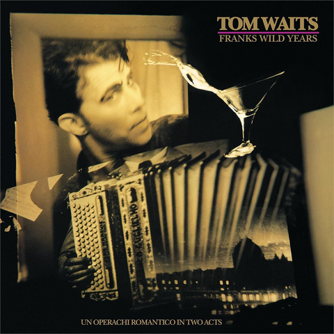 TOM WAITS - FRANK'S WILD YEARS (LP - 180g | rem'23 - 1987)