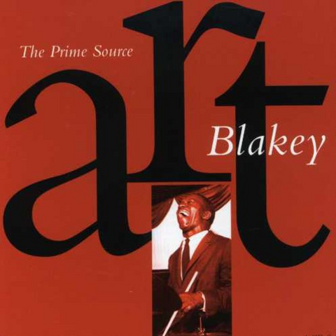 ART BLAKEY - THE PRIME SOURCE (2007 - 4CD)
