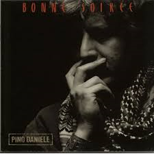 PINO DANIELE - BONNE SOIRÉE (1987)