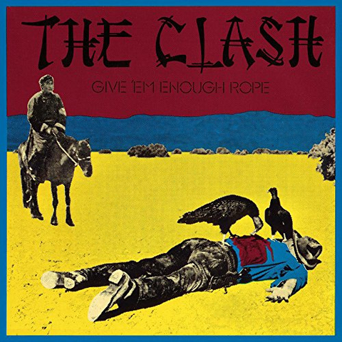 THE CLASH - GIVE 'EM ENOUGH ROPE (LP - 1978)