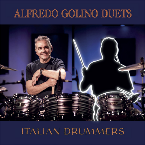 ALFREDO GOLINO - ITALIAN DRUMMERS (2026 - MAXI FORMATO)