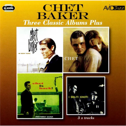 CHET BAKER - THREE CLASSIC ALBUMS PLUS (2CD)
