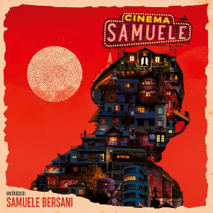SAMUELE BERSANI - CINEMA SAMUELE (2020)