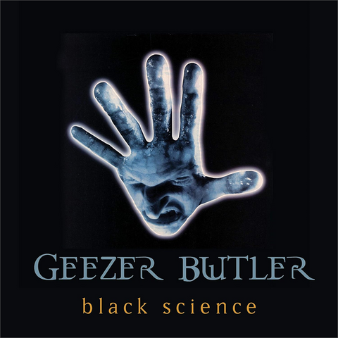 GEEZER BUTLER - BLACK SCIENCE (1997 - REM20)