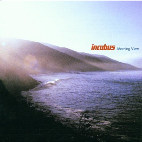INCUBUS - MORNING VIEW (2001)