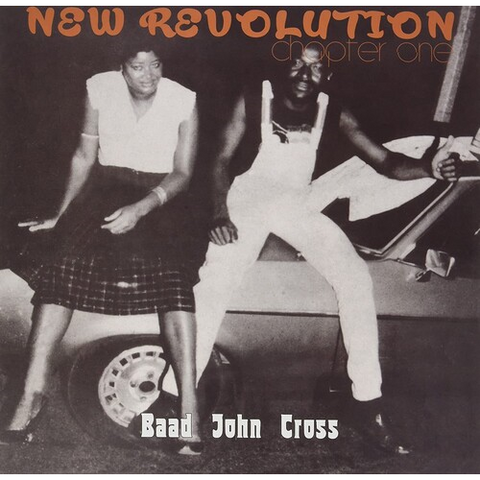 BAAD JOHN CROSS - NEW REVOLUTION CHAPTER ONE (LP)
