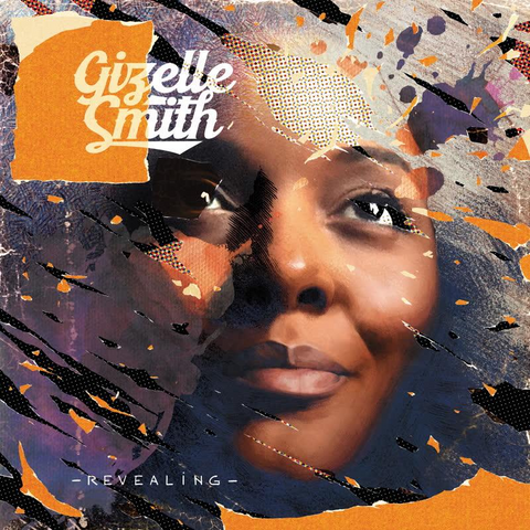 GIZELLE SMITH - REVEALING (2021)