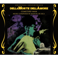 MANUEL DE SICA - DELLAMORTE DELLAMORE [CEMETERY MAN] (2025)