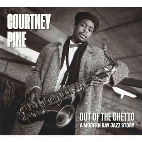 COURTNEY PINE - OUT OF THE GHETTO (2026 - 2CD)