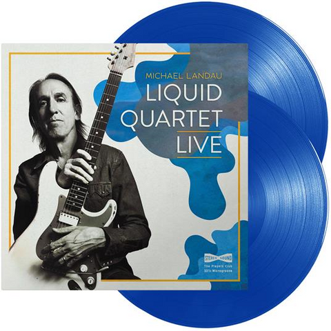 MICHAEL LANDAU - LIQUID QUARTET LIVE (2LP - BLUE - 2020)