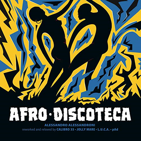 ALESSANDRO ALESSANDRONI - SOUNDTRACK - AFRO DISCOTECA [reworked and reloved] (LP - 2020)