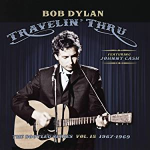 BOB DYLAN - TRAVELIN' THRU '67-'69 - bootleg series 15 (3cd - 2019)