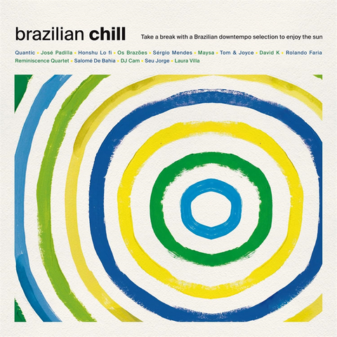 BRAZIL CHILL - ARSTISTI VARI - BRAZIL CHILL (LP - compilation - 2023)