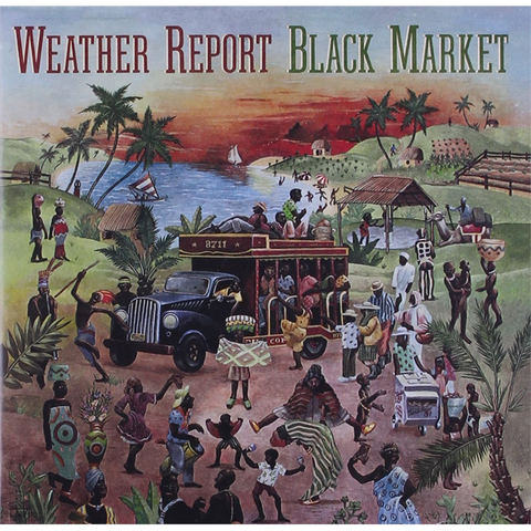 WEATHER REPORT - BLACK MARKET (1976)