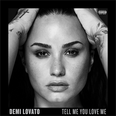 LOVATO DEMI - TELL ME YOU LOVE ME (2017)