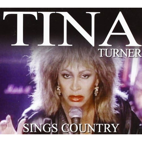 TINA TURNER - SINGS COUNTRY (1979 - rem07)