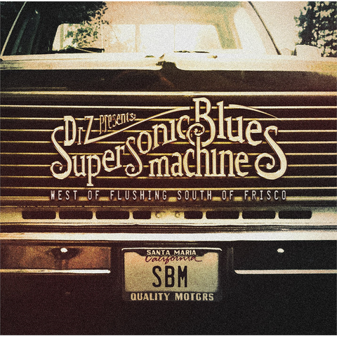 SUPERSONIC BLUES MACHINE - WEST OF FLUSHING SOUTH OF FRISCO (2LP - TRASPARENTE - 2022)