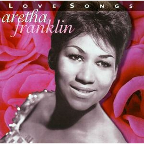 ARETHA FRANKLIN & OTIS REDDING - LOVE SONGS