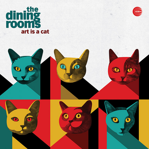 DINING ROOMS - ART IS A CAT (2LP - 2020)