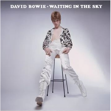 DAVID BOWIE - WAITING IN THE SKY: before the starman (LP - RSD'24)