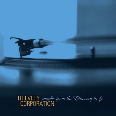 THIEVERY CORPORATION - SOUNDS FROM THE THIEVERY (2LP - rem22 - 1997)