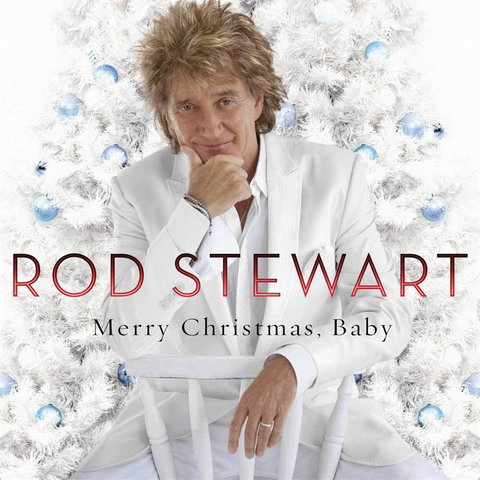ROD STEWART - MERRY CHRISTMAS, BABY (2012)