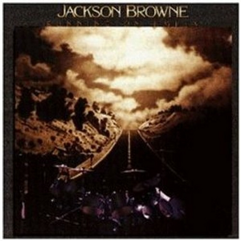 JACKSON BROWNE - RUNNING ON EMPTY (1977)