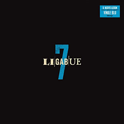 LIGABUE - 7 (LP - BLU - 2020)