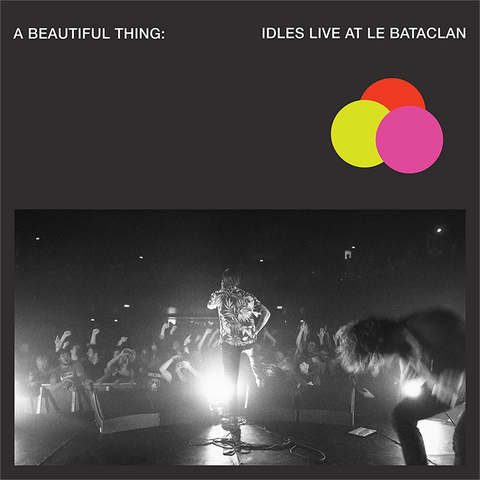 IDLES - A BEAUTIFUL THING: LIVE AT BATACLAN (2LP - COLOR - 2019)