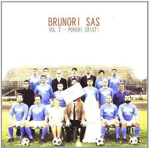 BRUNORI SAS - VOL.2 - poveri cristi (LP - 2011)