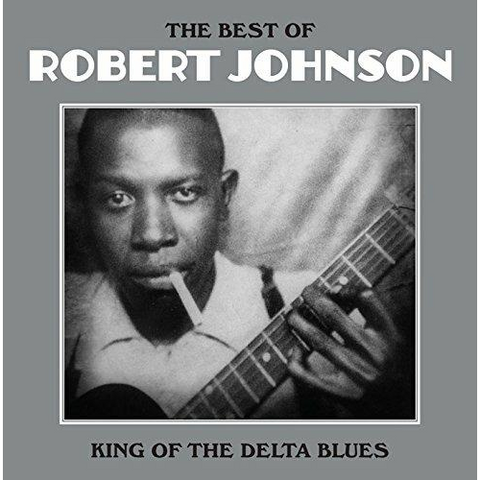 ROBERT JOHNSON - KING OF THE DELTA BLUES: the best of (LP - 2014)
